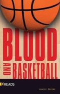 Cover: Blood and Basketball - Saddleback Educational Publishing