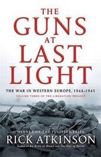 Enlarge image Cover: The Guns at Last Light - Little, Brown & Company
