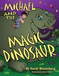 Cover: Michael and the Magic Dinosaur - Halo Publishing International