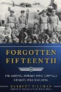 Enlarge image Cover: Forgotten Fifteenth - Regnery History