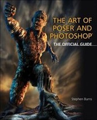 Abbildung von: The Art of Poser and Photoshop : The Official e-frontier Guide - Delmar Cengage Learning
