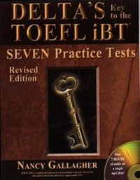 Enlarge image Cover: Delta's Key to the TOEFL Ibt(r) Seven Practice Tests - Delta Publishing Company(IL)