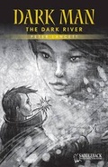 Cover: The Dark River (Yellow Series) - Saddleback Educational Publishing, Inc.