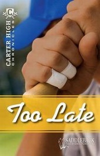 Enlarge image Cover: Too Late - Saddleback Educational Publishing