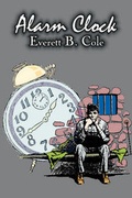 Cover: Alarm Clock by Everett B. Cole, Science Fiction, Adventure - Aegypan