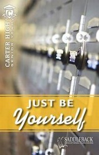 Enlarge image Cover: Just Be Yourself - Saddleback Educational Publishing
