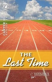 Enlarge image Cover: The Last Time - Saddleback Educational Publishing