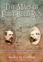 Cover: Maps Of First Bull Run - Savas Beatie
