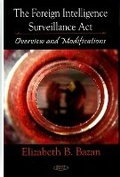 Cover: Foreign Intelligence Surveillance Act - Nova Science Publishers Inc