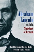 Cover: Abraham Lincoln and the Structure of Reason - Savas Beatie