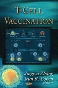 Enlarge image Cover: T-Cell Vaccination - Nova Science Publishers Inc