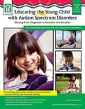 Cover: Educating the Young Child with Autism Spectrum Disorders - Key Education