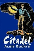 Cover: Citadel by Aldris Budrys, Science Fiction, Adventure, Space Opera, High Tech - Aegypan