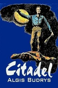 Enlarge image Cover: Citadel by Aldris Budrys, Science Fiction, Adventure, Space Opera, High Tech - Aegypan