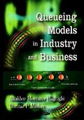 Cover: Queuing Models in Industry & Business - Nova Science Publishers Inc