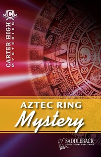 Enlarge image Cover: Aztec Ring Mystery - Saddleback Educational Publishing