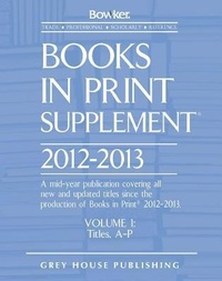 Enlarge image Cover: Books in Print Supplement, 2012/13 - Grey House Publishing