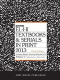 Cover: El-Hi Texbooks & Serials in Print, 2013 - Grey House Publishing