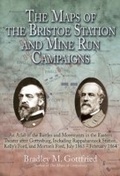 Cover: Maps of the Bristoe Station and Mine Run Campaigns - Savas Beatie