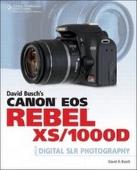 Abbildung von: David Busch's Canon EOS Rebel XS/1000D Guide to Digital SLR Photography - Delmar Cengage Learning