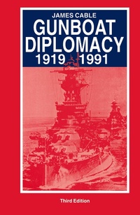 Abbildung von: Gunboat Diplomacy - Palgrave Macmillan
