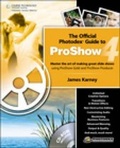 Cover: The Official Photodex Guide to ProShow 4 - Delmar Cengage Learning