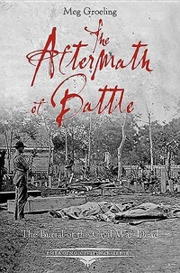Enlarge image Cover: The Aftermath of Battle - Savas Beatie