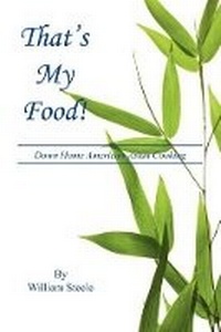 Abbildung von: That's My Food! - Down Home American-Asian Cooking - E-Booktime, LLC