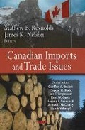 Cover: Canadian Imports & Trade Issues - Nova Science Publishers Inc