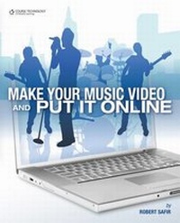 Abbildung von: Make Your Music Video - Delmar Cengage Learning