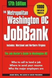 Enlarge image Cover: The Metropolitan Washington DC Jobbank - Adams Media Corporation