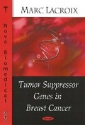 Cover: Tumor Suppressor Genes in Breast Cancer - Nova Science Publishers Inc