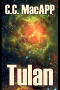 Cover: Tulan by C. C. MacApp, Science Fiction, Adventure - Aegypan
