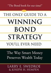 Enlarge image Cover: The Only Guide to a Winning Bond Strategy You'll Ever Need - Truman Talley Books
