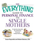 Cover: The Everything Guide to Personal Finance for Single Mothers Book - Adams Media Corporation
