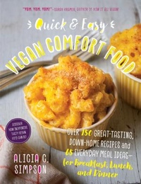 Abbildung von: Quick and Easy Vegan Comfort Food - The  Experiment LLC
