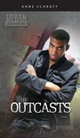 Cover: Outcasts - Saddleback Educational Publishing
