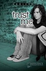 Cover: Trust Me - Saddleback Educational Publishing