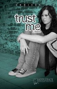 Enlarge image Cover: Trust Me - Saddleback Educational Publishing