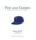 Cover: Few and Chosen Mets - Triumph Books