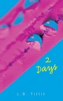 Cover: 2 Days - Saddleback Educational Publishing