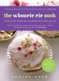 Cover: The Whoopie Pie Book - The  Experiment LLC