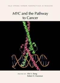 Enlarge image Cover: Myc and the Pathway to Cancer - Cold Spring Harbor Laboratory Press,U.S.