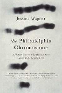 Enlarge image Cover: Philadelphia Chromosome - The Experiment LLC