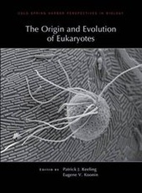 Enlarge image Cover: The Origin and Evolution of Eukaryotes - Cold Spring Harbor Laboratory Press,U.S.