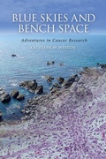 Cover: Blue Skies and Bench Space - Cold Spring Harbor Laboratory Press,U.S.