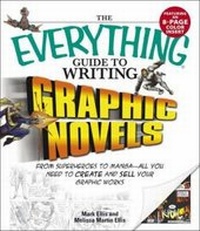 Enlarge image Cover: The Everything Guide to Writing Graphic Novels - Adams Media Corporation