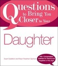 Cover: Questions to Bring You Closer to Your Daughter - Adams Media Corporation