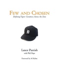Cover: Few and Chosen Tigers - Triumph Books