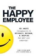 Cover: The Happy Employee - Adams Media Corporation